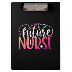 Nurse Gift Future Nurse Clipboard
