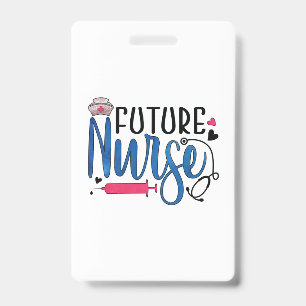 Nurse Gift Future Nurse ID Badge