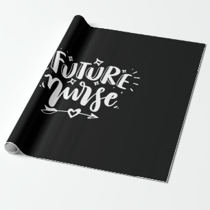 Nurse Gift Future Nurse Wrapping Paper