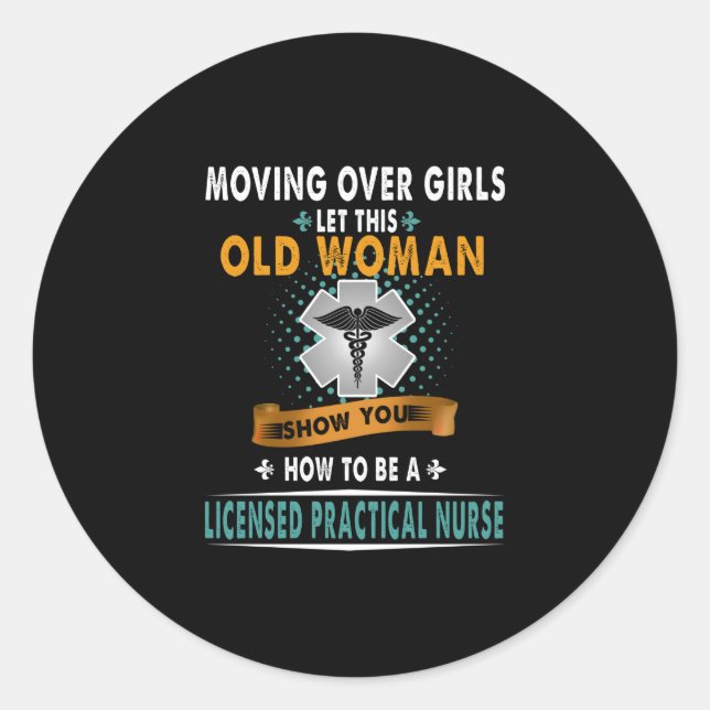 Nurse Gift | How To Be A Licensed Practical Nurse Classic Round Sticker (Front)