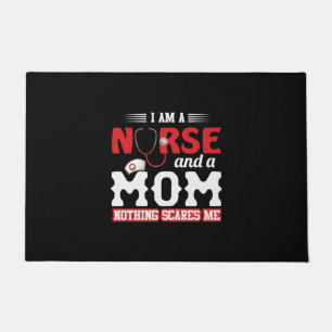 Nurse Gift I Am A Nurse And A Mum Doormat