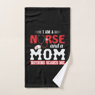 Nurse Gift I Am A Nurse And A Mum Hand Towel