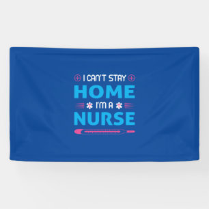 Nurse Gift I Am A Nurse Banner