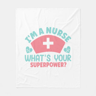 Nurse Gift I Am A Nurse Fleece Blanket