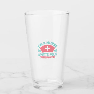Nurse Gift I Am A Nurse Glass