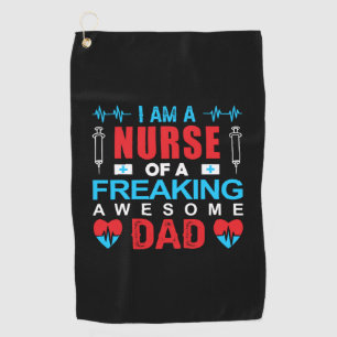 Nurse Gift   I Am A Nurse Of A Freaking Golf Towel
