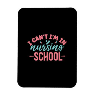 Nurse Gift I Am In Nursing School Magnet