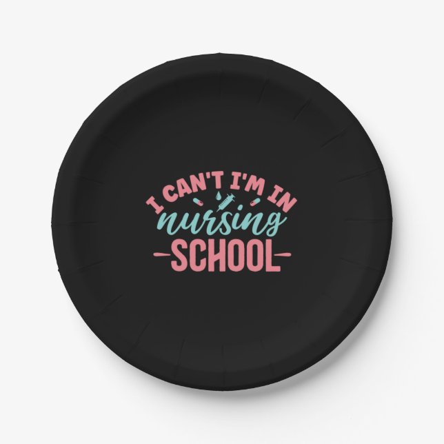 Nurse Gift | I Am In Nursing School Paper Plate (Front)