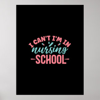 Nurse Gift | I Am In Nursing School Poster