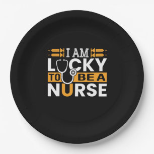 Nurse Gift I Am Lucky To Be A Nurse Paper Plate