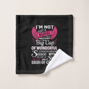 Nurse Gift   I Am Not Just A Nurse Wash Cloth