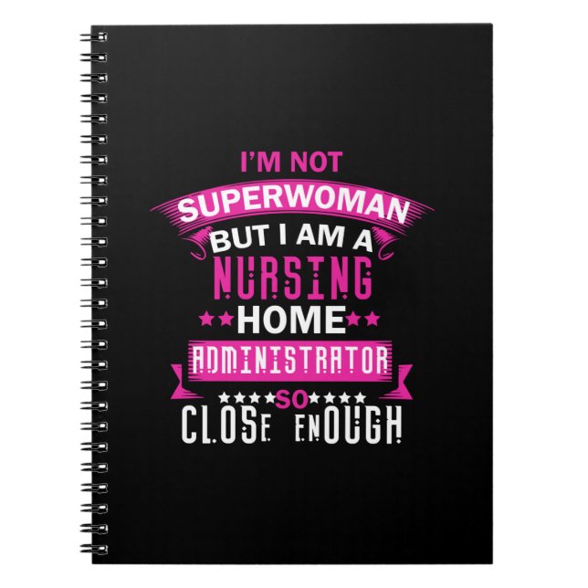 Nurse Gift | I Am Not Superwoman Notebook (Front)