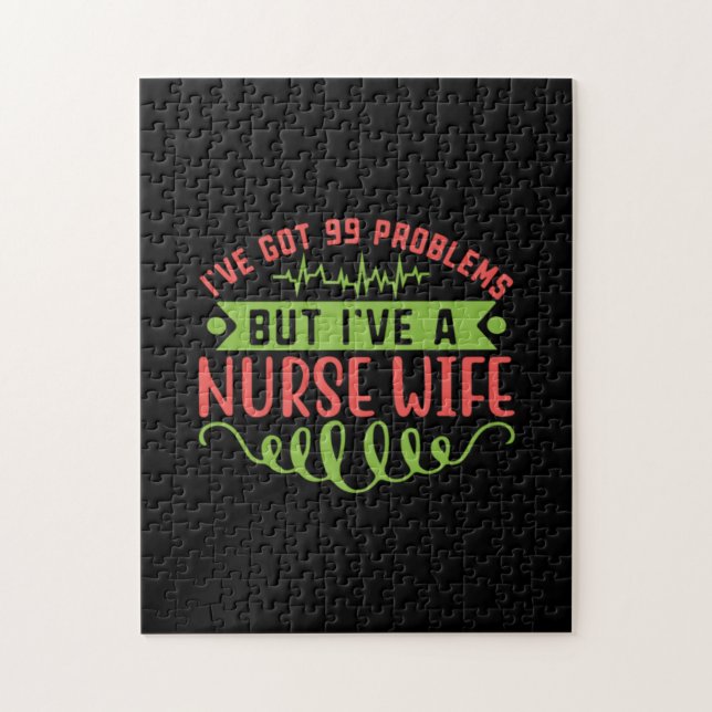 Nurse Gift | I Have Got 99 Problems Jigsaw Puzzle (Vertical)