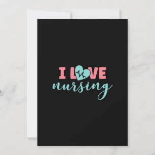 Nurse Gift   I Love Nursing Invitation