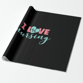 Nurse Gift | I Love Nursing Wrapping Paper