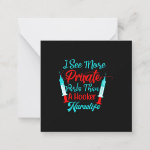 Nurse Gift   I See More Private Parts Card