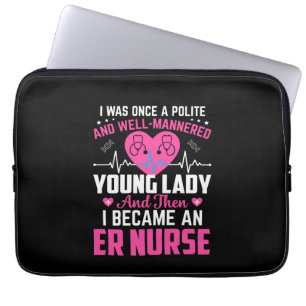 Nurse Gift I Was Once The Nice Nurse Laptop Sleeve