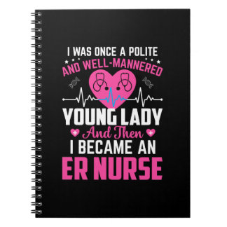 Nurse Gift I Was Once The Nice Nurse Notebook