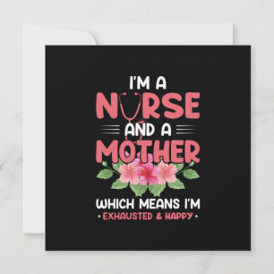 Nurse Gift I'm Nurse And A Mother Holiday Card