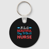 Nurse Gift | It Is A Beautiful Day To Be A Nurse