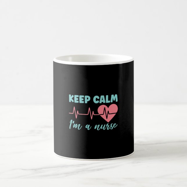Nurse Gift Keep Calm I'm A Nurse Coffee Mug (Center)
