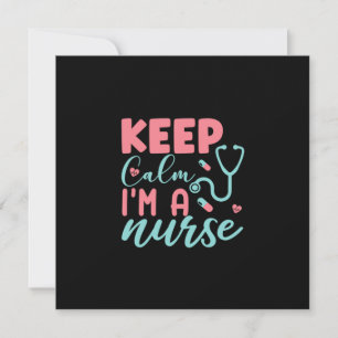 Nurse Gift Keep Calm I'm A Nurse Holiday Card