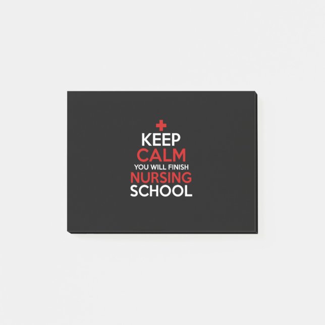 Nurse Gift | Keep Calm You Will Finish Post-it Notes (Front)