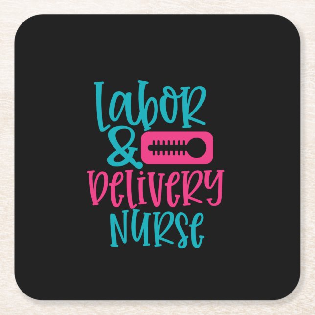 Nurse Gift Labour % Belivery Nurse Square Paper Coaster (Front)