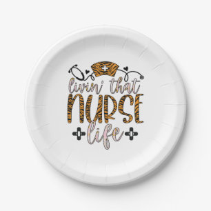 Nurse Gift Living That Nurse Life Paper Plate