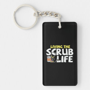 Nurse Gift Living The Scrub Life Key Ring