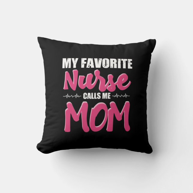 Nurse Gift | My Favourite Nurse Call Me Mum Cushion (Front)