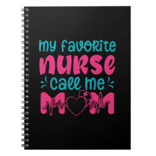 Nurse Gift   My Favourite Nurse Care Me Mum Notebook