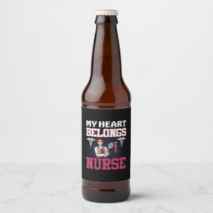 Nurse Gift   My Heart Belongs Nurse Beer Bottle Label
