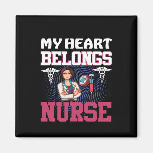 Nurse Gift My Heart Belongs Nurse Magnet