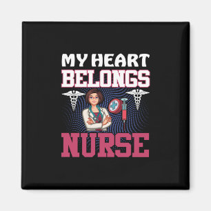 Nurse Gift   My Heart Belongs Nurse Magnet