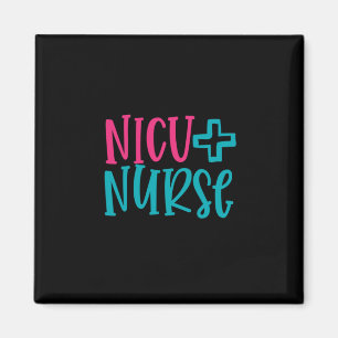 Nurse Gift NICU Nurse Magnet