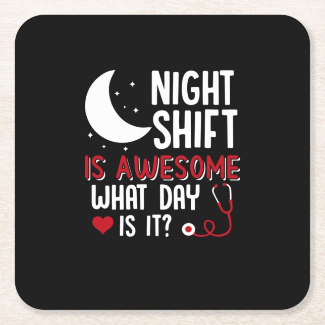 Nurse Gift | Night Shift Is Awesome Square Paper Coaster (Front)
