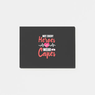 Nurse Gift Not Every Heroes Wear Capes Post-it Notes