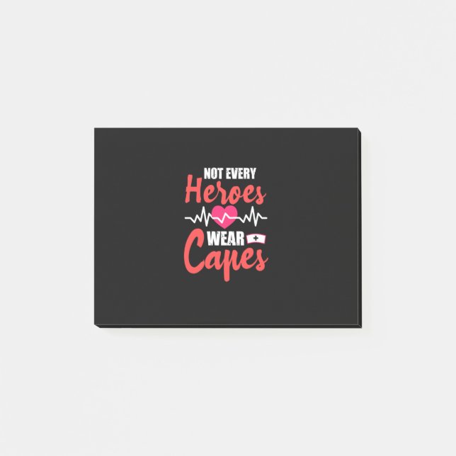 Nurse Gift | Not Every Heroes Wear Capes Post-it Notes (Front)