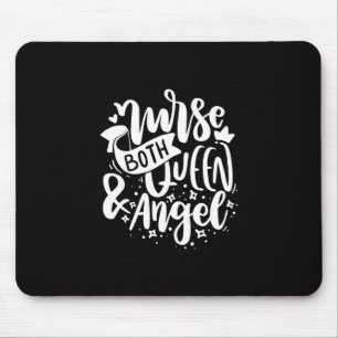 Nurse Gift Nurse Both Queen And Angels Mouse Pad