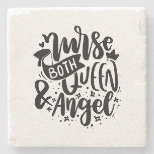 Nurse Gift Nurse Both Queen And Angels Stone Coaster