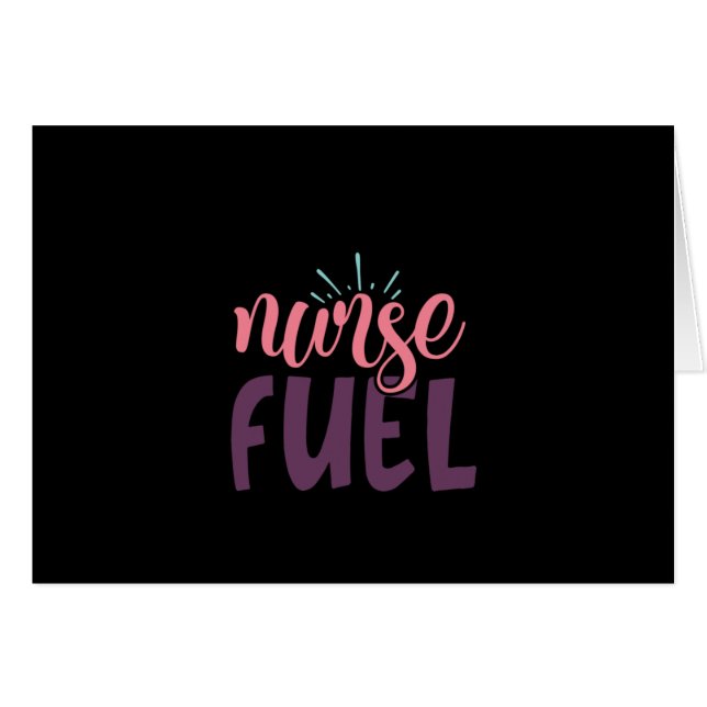 Nurse Gift Nurse Fuel (Front Horizontal)