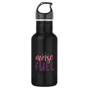 Nurse Gift Nurse Fuel 532 Ml Water Bottle