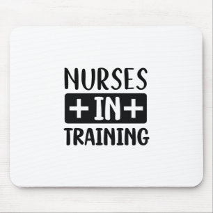 Nurse Gift Nurse In Training Mouse Pad