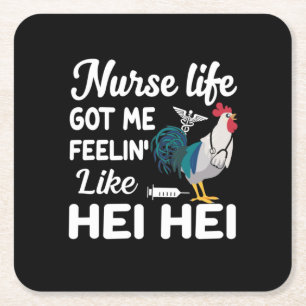 Nurse Gift Nurse Life Got Me Feelin' Like Square Paper Coaster