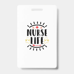 Nurse Gift Nurse Life ID Badge