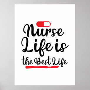 Nurse Gift Nurse Life Is The Best Life Poster