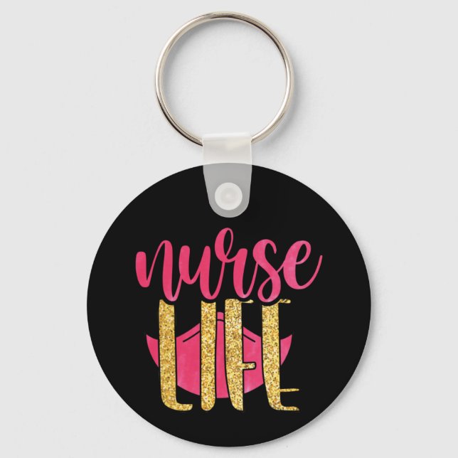 Nurse Gift Nurse Life Key Ring (Front)