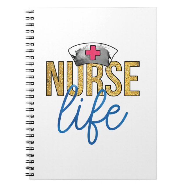 Nurse Gift Nurse Life Notebook (Front)