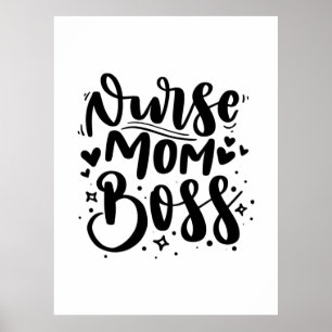 Nurse Gift Nurse Mom Boss Poster